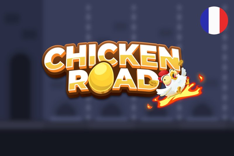 Explorez chicken road jeu d'argent